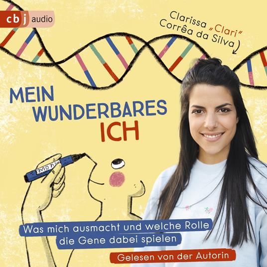 Mein wunderbares Ich – Was mich ausmacht und welche Rolle die Gene dabei spielen