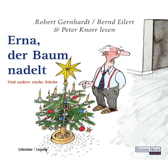 Erna, der Baum nadelt