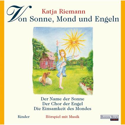 Von Sonne, Mond und Engeln