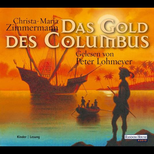 Das Gold des Columbus