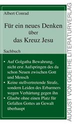 Für ein neues Denken über das Kreuz Jesu