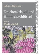 Drachenkristall und Himmelsschlüssel