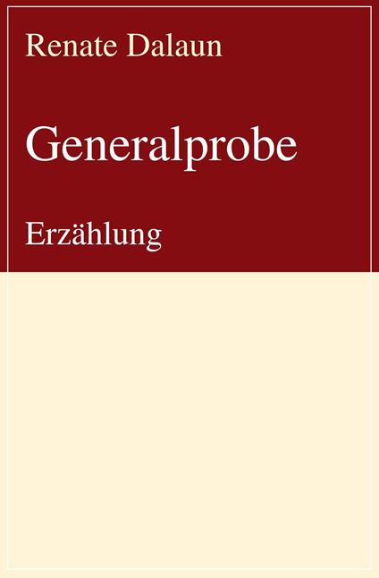 Generalprobe