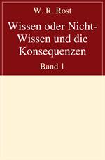 Wissen oder Nicht-Wissen und die Konsequenzen