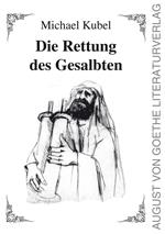 Die Rettung des Gesalbten