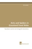 Ants and Spiders in Grassland Food Webs - Dirk Sanders - cover