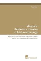 Magnetic Resonance Imaging in Gastroenterology