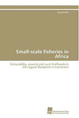 Small-scale fisheries in Africa - Witt Rudolf - cover