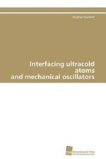 Interfacing ultracold atoms and mechanical oscillators