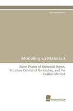 Modeling Sp Materials