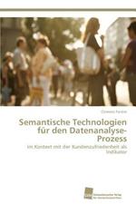 Semantische Technologien fur den Datenanalyse-Prozess