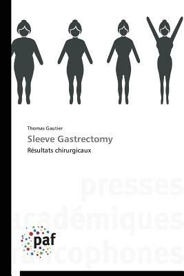 Sleeve Gastrectomy - Theophile Gautier - cover