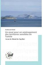 Un essai pour un amenagement des territoires sensibles en Tunisie
