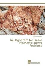 An Algorithm for Linear Stochastic Bilevel Problems