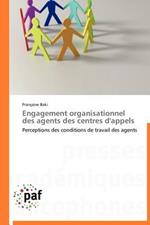 Engagement Organisationnel Des Agents Des Centres d'Appels