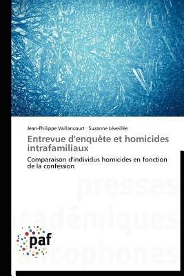 Entrevue d'Enquete Et Homicides Intrafamiliaux - Collectif - cover