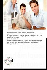 L'Apprentissage Par Projet Et La Motivation