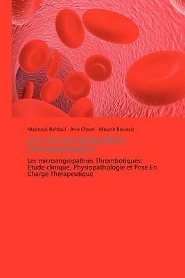 Les Microangiopathies Thrombotiques - Collectif - cover