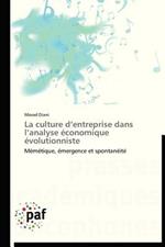 La Culture D Entreprise Dans L Analyse Economique Evolutionniste