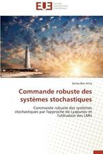 Commande Robuste Des Syst mes Stochastiques