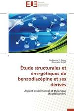 tude Structurales Et  nerg tiques de Benzodiaz pine Et Ses D riv s