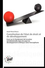 Constitution de l'Etat de Droit Et de Developpement