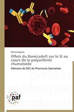 Effets Du Remicade(r) Sur Le Si Au Cours de la Polyarthrite Rhumatoide