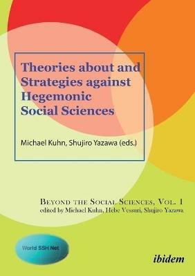 Theories About and Strategies Against Hegemonic Social Sciences - cover