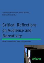 Critical Reflections on Audience and Narrativity: New Connections, New Perspectives