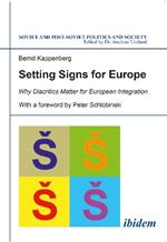 Setting Signs for Europe: Why Diacritics Matter for European Integration