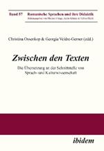 Zwischen den Texten. Die  bersetzung an der Schnittstelle von Sprach- und Kulturwissenschaft