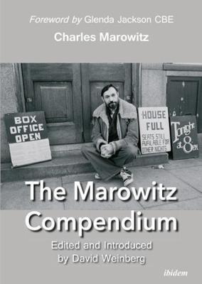 The Marowitz Compendium - Charles Marowitz,David Weinberg,Glenda Jackson - cover