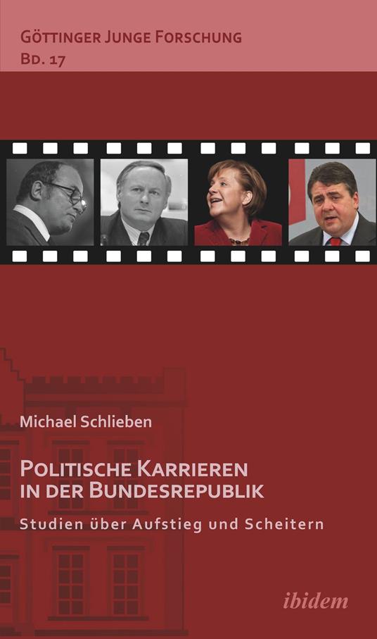 Politische Karrieren in der Bundesrepublik