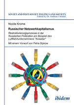 Russischer Netzwerkkapitalismus