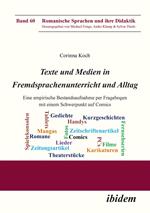 Texte und Medien in Fremdsprachenunterricht und Alltag