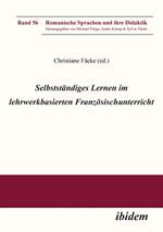 Selbstständiges Lernen im lehrwerkbasierten Französischunterricht