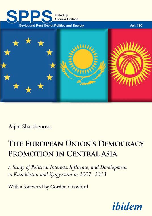 The European Union’s Democracy Promotion in Central Asia