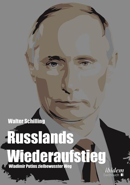 Russlands Wiederaufstieg