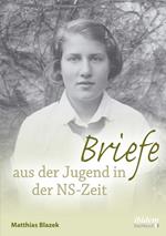 Briefe aus der Jugend in der NS-Zeit