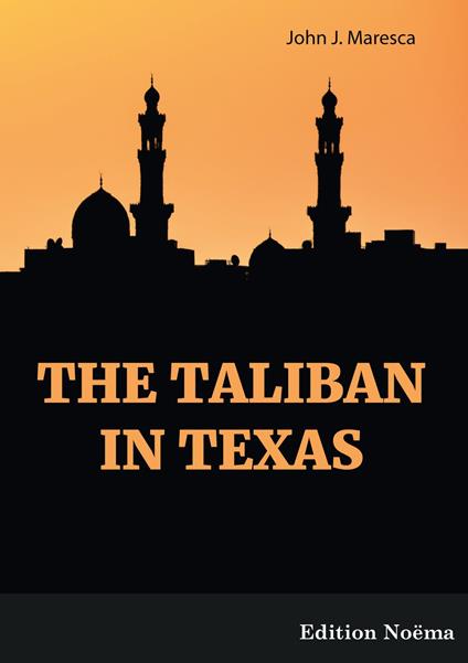 The Taliban in Texas