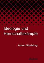 Ideologie und Herrschaftskämpfe