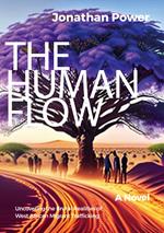 The Human Flow. An Adventure Story