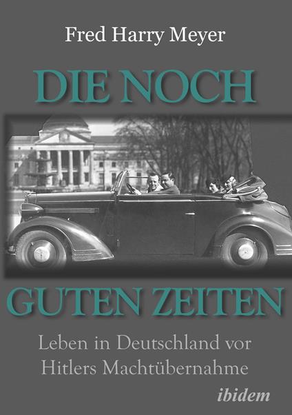 Die noch guten Zeiten (1905-1932)