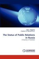 The Status of Public Relations in Russia - Inga L Ragozina,Stephen W Marshall - cover