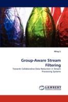 Group-Aware Stream Filtering - Ming Li - cover