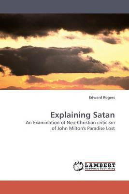 Explaining Satan - Edward Rogers - cover