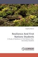 Resilience and First Nations Students - Angelina Weenie - cover