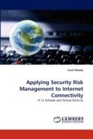 Applying Security Risk Management to Internet Connectivity