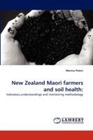 New Zealand Maori farmers and soil health