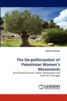 The De-politicization of Palestinian Women's Movements